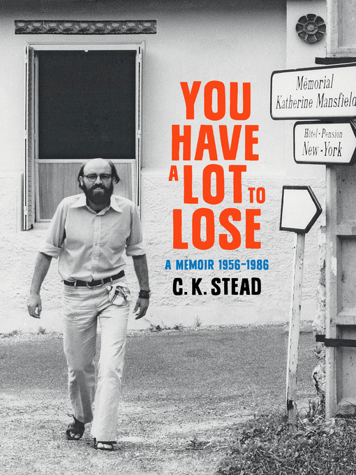 Title details for You have a Lot to Lose by C. K. Stead - Available
